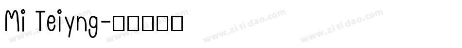 Mi Teiyng字体转换
